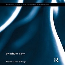 Medium Law: Talking about Technology in an Age of Convergence
