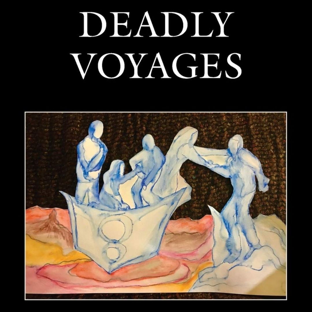 DEADLY VOYAGES: Migrant Journeys Across the Globe- Book Launch